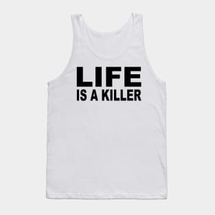 LIFE Tank Top